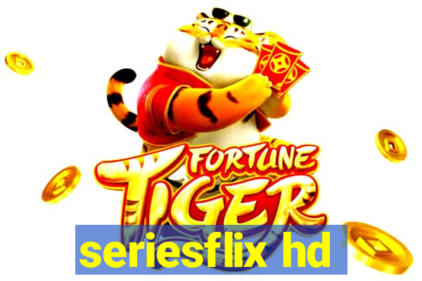 seriesflix hd